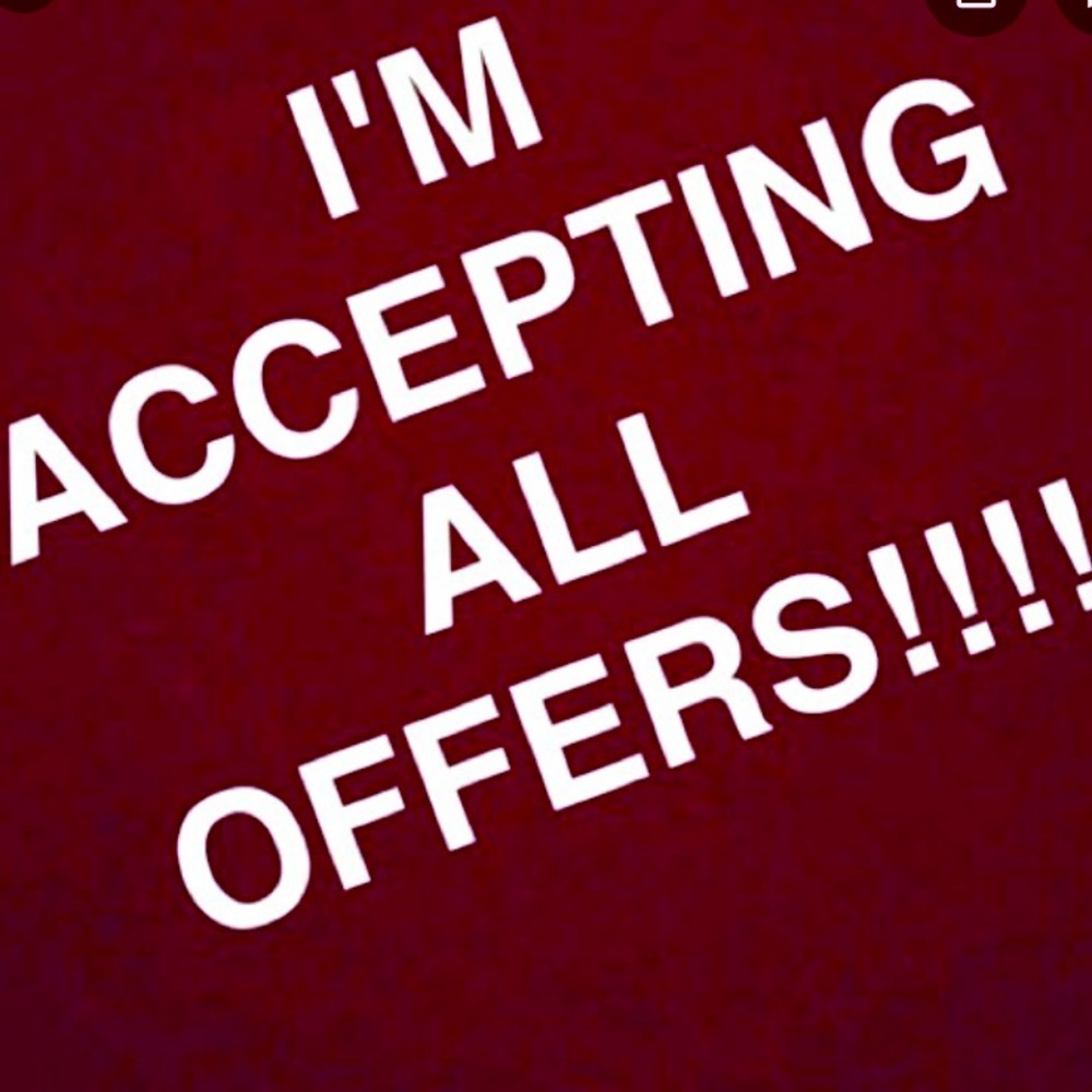 Everything must go! Literally accepting all offers